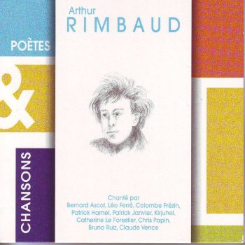 Arthur Rimbaud On n'est pas serieux quand on a 17 ans