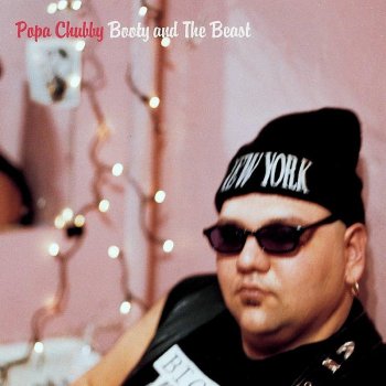 Popa Chubby Stoop Down Baby
