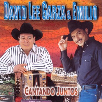 David Lee Garza & Emilio Devuélveme El Corazón