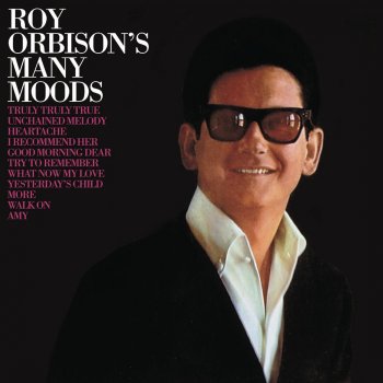 Roy Orbison Unchained Melody