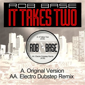 Rob Base It Takes Two (Re-Recorded) [Remastered]