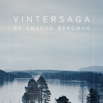 Amanda Bergman Vintersaga