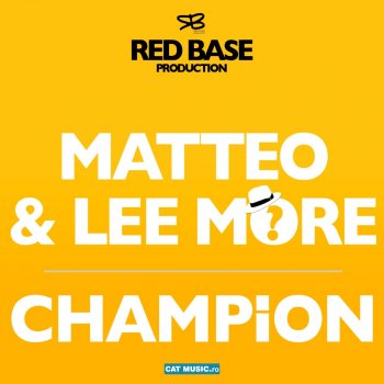 Matteo feat. Lee More Champion (LLP Extended Mix)