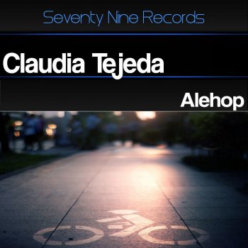 Claudia Tejeda Alehop - Original Mix