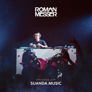 Roman Messer Suanda Music (Suanda 229) - Outro