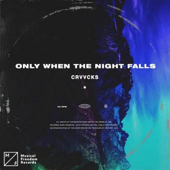 Crvvcks Only When The Night Falls