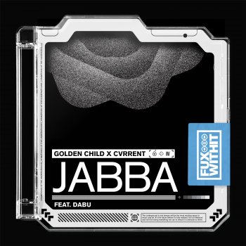 Golden Child Jabba (feat. Dabu)
