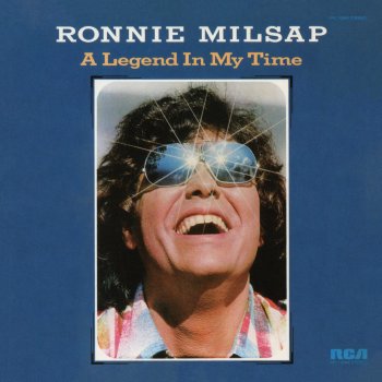Ronnie Milsap (I'd Be) A Legend in My Time