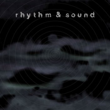 Rhythm & Sound Imprint