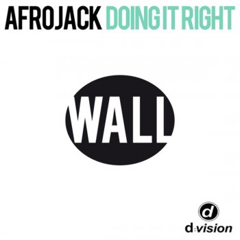 Afrojack Doing It Right - Original Mix