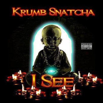Krumbsnatcha feat. DJ Deadeye Wu-Tang 4eva
