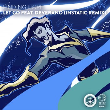 Finding Hope feat. Deverano Let Go - INSTATIC Remix