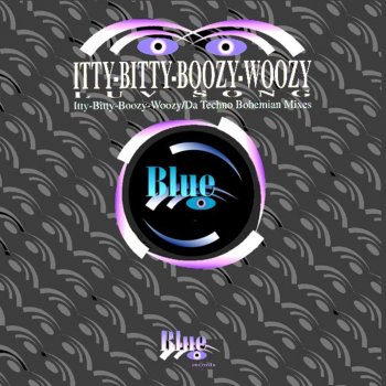 Itty Bitty Boozy Woozy Luv Song - I.B.B.W. Luv'n Drum Mix