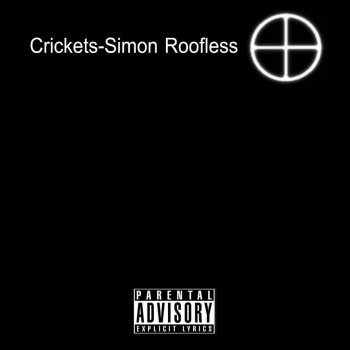 Simon Roofless Crickets (Cappella Tempo 78.7)