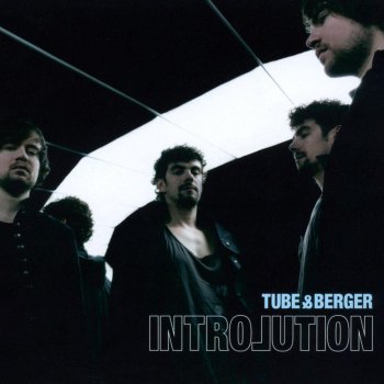 Tube&Berger Down the System