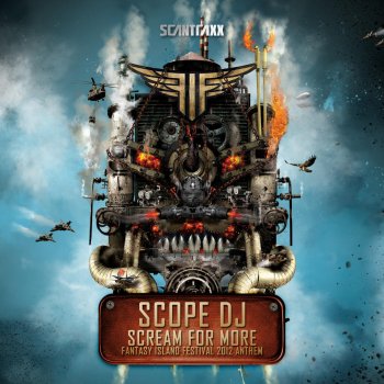 Scope DJ Scream for More (Fantasy Island Anthem 2012)