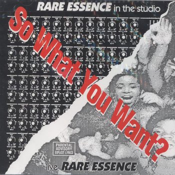 Rare Essence Where They At?