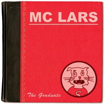 MC Lars The Roommate from Hell (featuring mc chris)