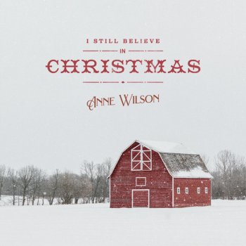 Anne Wilson Just Because It's Christmas