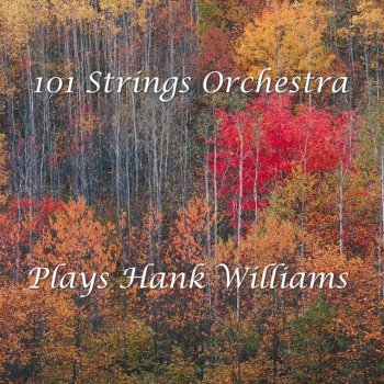 101 Strings Orchestra Lovesick Blues