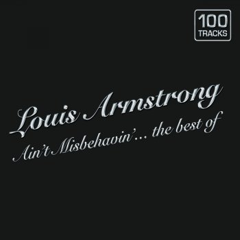 Louis Armstrong (What Did I Do to Be So) Black and Blue (Live)