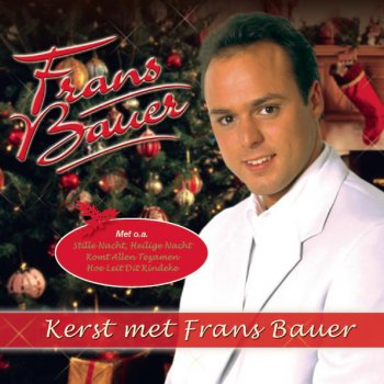 Frans Bauer Ik Droom Van 'N Kerstfeest (Happy X-Mas)