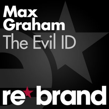 Max Graham The Evil ID (original mix)
