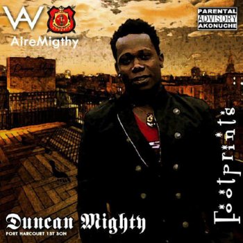 Duncan Mighty Giving Glory To Da Lord
