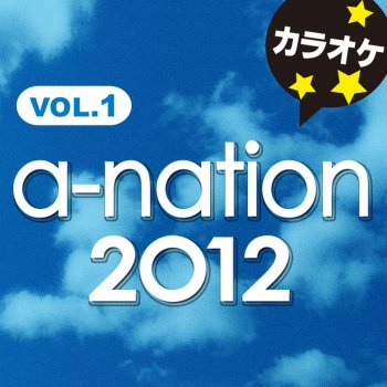 カラオケ歌っちゃ王 777 〜We can sing a song!〜 オリジナルアーティスト:AAA(カラオケ)