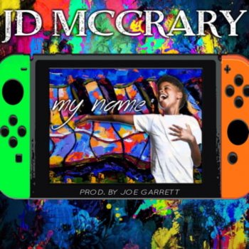 JD McCrary My Name