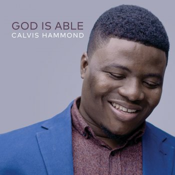 Calvis Hammond No Rock Like Our God