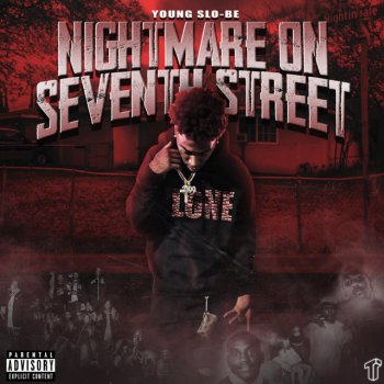 Young Slo-Be Nightmare On Seventh Street (Intro)