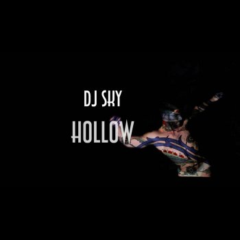 DJ SKY Hollow