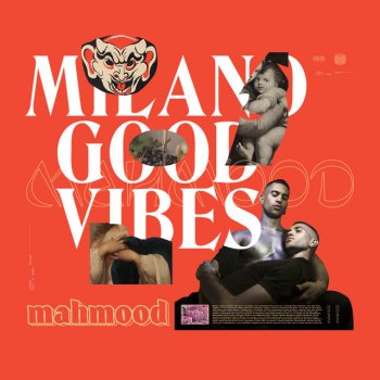 Mahmood Milano Good Vibes