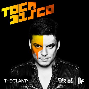Tocadisco The Clamp - Original Club Mix