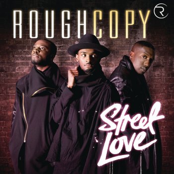 Rough Copy Street Love