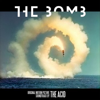 The Acid The Bomb - Theme I