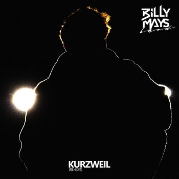 Billy Mays Band Kurzweil - Re-Edit