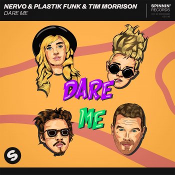 NERVO feat. Plastik Funk & Tim Morrison Dare Me (Extended Mix)