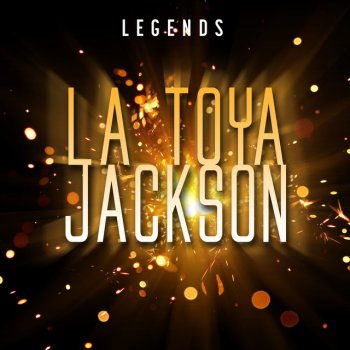 LaToya Jackson Baby, I Need Your Loving