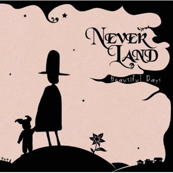 Never Land ピアニスト