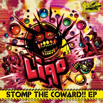 Liqo Stomp The Coward!! (RoughSketch Remix)