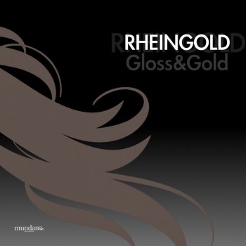 Rheingold Gloss&Gold - Original Mix