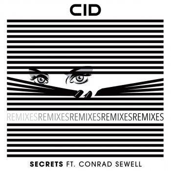 CID feat. Conrad Sewell Secrets (Adrian Lux & Carli Remix)