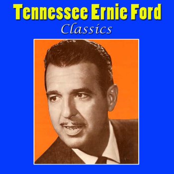 Tennessee Ernie Ford You're My Sugar