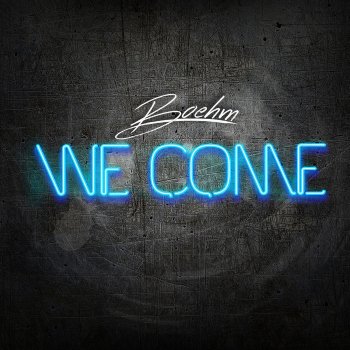 Boehm We Come - Radio Edit
