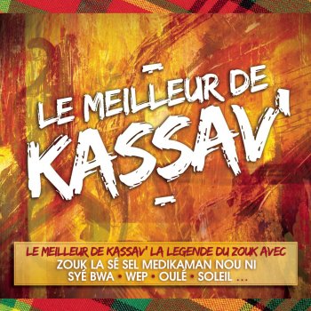 Kassav' Apré Zouk La (After Zouk)