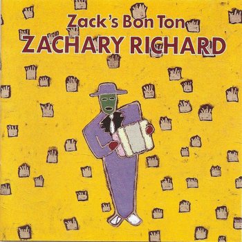 Zachary Richard Zack's Bon Ton