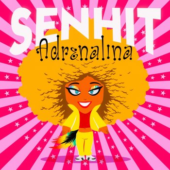 Senhit Adrenalina - Karaoke Version