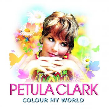 Petula Clark What Would I Be